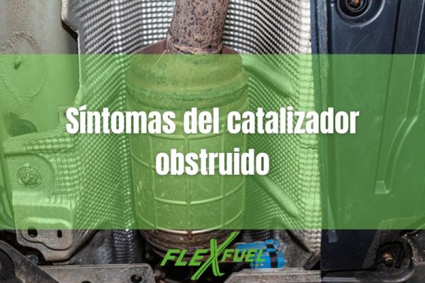 síntomas-catalizador-obstruido-flexfuel