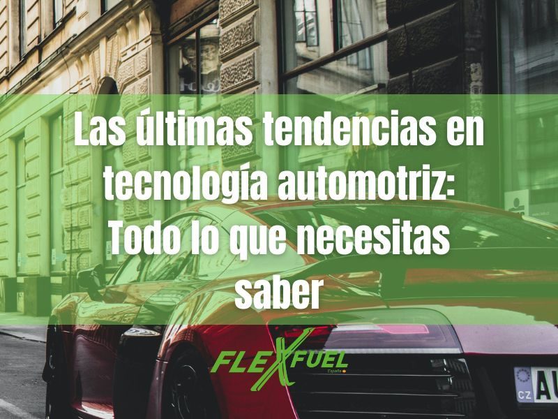 Las últimas tendencias en tecnología automotriz