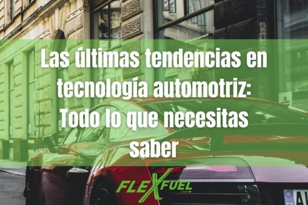 Las últimas tendencias en tecnología automotriz